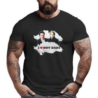 I Love Hot Dads Charlie Swan Carlisle Cullen Big and Tall Men T-shirt | Mazezy