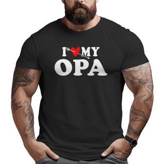 I Love My Opa With Heart Wear For Grandson Granddaughter Big and Tall Men T-shirt | Mazezy