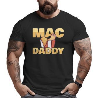 Mac & Cheese Dad Mac And Cheese Big and Tall Men T-shirt | Mazezy