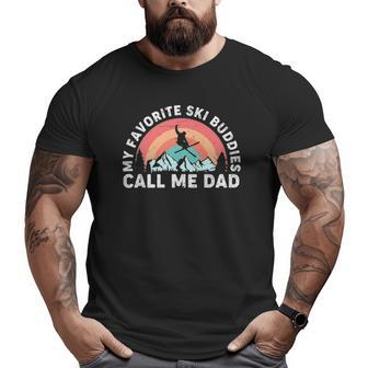 Mens 2Mlk Vintage My Favorite Ski Buddies Call Me Dad Father's Day Big and Tall Men T-shirt | Mazezy
