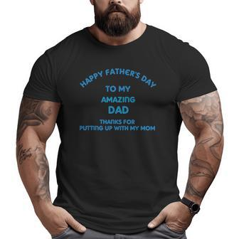 Mens Amazing Dad Big and Tall Men T-shirt | Mazezy