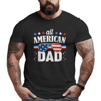 Mens All American Dad 4Th Of July Usa Family Matching Outfit Big and Tall Men T-shirt | Mazezy