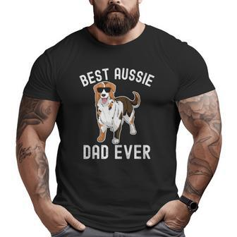 Mens Best Aussie Dad Ever Australian Shepherd Dad Fathers Day Men Big and Tall Men T-shirt | Mazezy