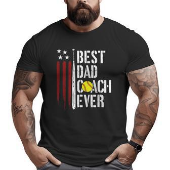 Mens Best Dad Coach Ever American Flag Softball Dad Fathers Day Big and Tall Men T-shirt | Mazezy