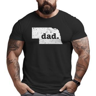 Mens Best Dad Nebraska For Dad Big and Tall Men T-shirt | Mazezy