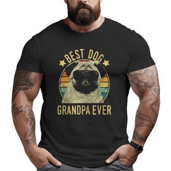Mens Best Dog Grandpa Ever Pug Father's Day Big and Tall Men T-shirt | Mazezy