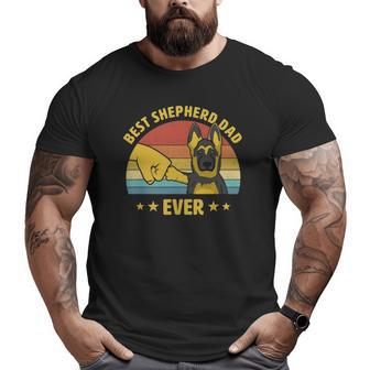 Mens Best German Shepherd Dad Ever Vintage Puppy Lover Big and Tall Men T-shirt | Mazezy