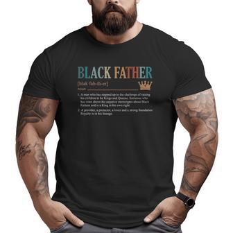 Mens Black Father Definition Father's Day Big and Tall Men T-shirt | Mazezy