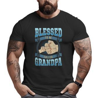 Mens Blessed To Be Called Grandpa Grandpa Fathers Day Big and Tall Men T-shirt | Mazezy AU