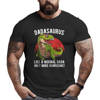 Mens Dadasaurus Like A Normal Dada Only More Rawrsome Big and Tall Men T-shirt | Mazezy