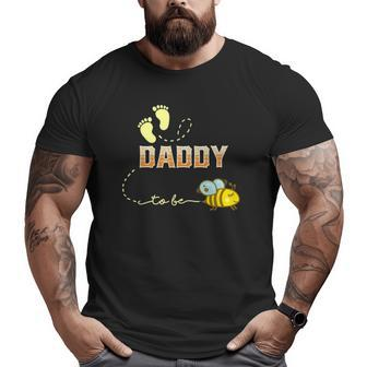 Mens Daddy To Bee Soon To Be Dad For New Daddy Big and Tall Men T-shirt | Mazezy