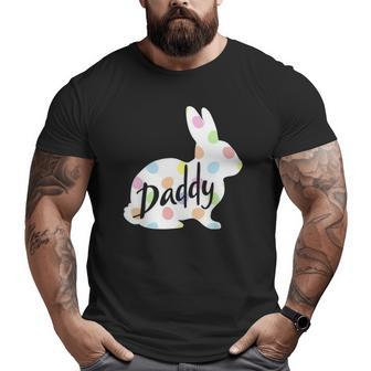 Mens Daddy Bunny Easter Egg Polka Dot Bunny Rabbit Father Dad Big and Tall Men T-shirt | Mazezy