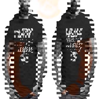 Mens Daddy In The Making Pregnancy Announcement Dad To Be Big and Tall Men T-shirt | Mazezy