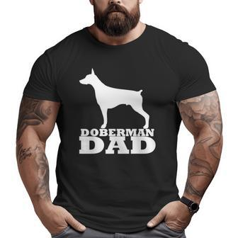 Mens Doberman Dad Dobie Pinscher Doberman Big and Tall Men T-shirt | Mazezy