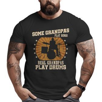 Mens Drummer Grandpa Real Grandpas Play Drums Big and Tall Men T-shirt | Mazezy AU
