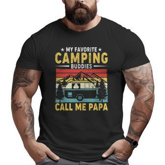 Mens My Favorite Camping Buddies Call Me Papa Vintage Big and Tall Men T-shirt | Mazezy