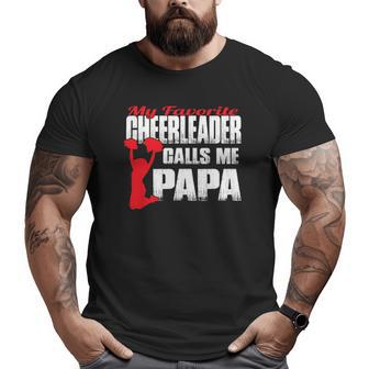 Mens My Favorite Cheerleader Calls Me Papa Cheer Papar Big and Tall Men T-shirt | Mazezy