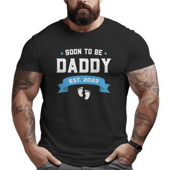 Mens First Daddy New Dad Gif Soon To Be Daddy Est 2022 Big and Tall Men T-shirt | Mazezy