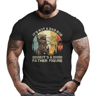 Mens Bear Camping It's Not A Dad Bod It's A Father Figure Big and Tall Men T-shirt | Mazezy