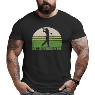 Mens Best Stepdad By Par Golf Apparel Father's Day Vintage Big and Tall Men T-shirt | Mazezy