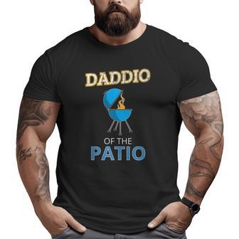 Mens Daddio Of The Patio Father's Day Bbq Grill Dad Big and Tall Men T-shirt | Mazezy