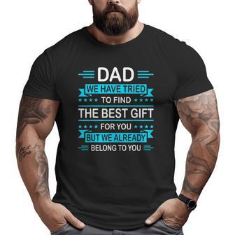Mens Father's Day For Daddy Papa From Daughter Son Wife Big and Tall Men T-shirt | Mazezy