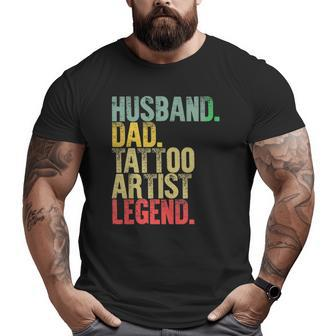 Mens Vintage Husband Dad Tattoo Artist Legend Retro Big and Tall Men T-shirt | Mazezy