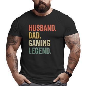 Mens Gamer Dad Husband Dad Video Game Legend Father's Day Big and Tall Men T-shirt | Mazezy