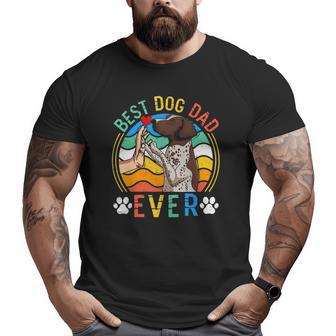 Mens German Shorthaired Pointer Best Dog Dad Ever Dad Big and Tall Men T-shirt | Mazezy