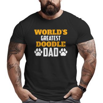 Mens Greatest Doodle Dad Ever Labradoodle Goldendoodle Big and Tall Men T-shirt | Mazezy