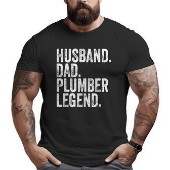 Mens Husband Dad Plumber Legend Father's Day Big and Tall Men T-shirt | Mazezy