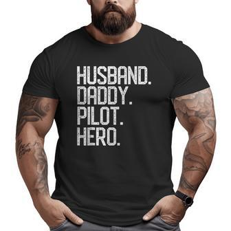 Mens Husband Daddy Pilot Hero Dad Papa Christmas Big and Tall Men T-shirt | Mazezy