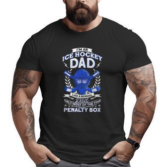 Mens I'm An Ice Hockey Dad Like A Normal Hockey Big and Tall Men T-shirt | Mazezy