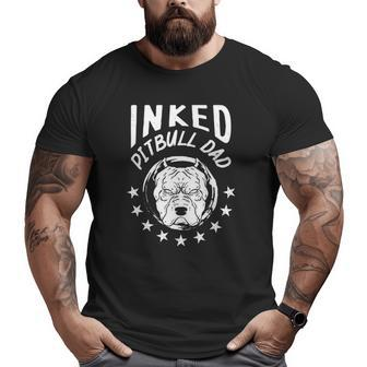 Mens Inked Pitbull Dad Dog Owner Father's Day Big and Tall Men T-shirt | Mazezy