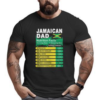 Mens Jamaican Dad Nutrition Facts Serving Size Big and Tall Men T-shirt | Mazezy