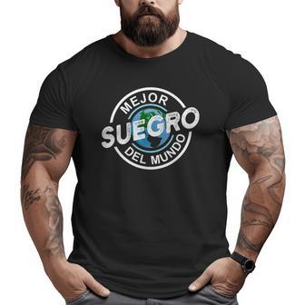 Mens Mejor Suegro Del Mundo Spanish Father In Law Father's Day Big and Tall Men T-shirt | Mazezy