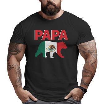 Mens Mexico Flag Papa Bear Cool Mexican Dad Father's Day Big and Tall Men T-shirt | Mazezy