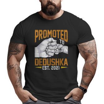 Mens Promoted To Dedushka Est 2021 Father's Day New Dedushka Big and Tall Men T-shirt | Mazezy