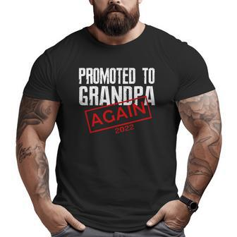 Mens Promoted To Grandpa Again Est 2022 Pregnancy Big and Tall Men T-shirt | Mazezy