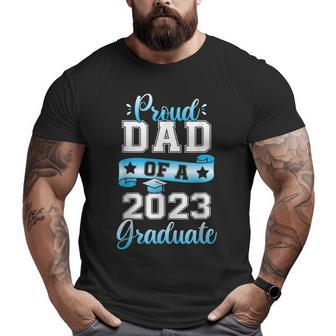 Mens Proud Dad Of A 2023 Graduate Father's Day Men Big and Tall Men T-shirt | Mazezy