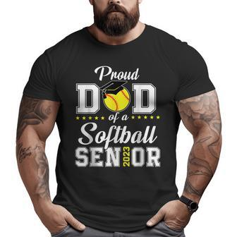 Mens Proud Dad Of A Softball Senior 2023 Class Of 2023 Big and Tall Men T-shirt | Mazezy