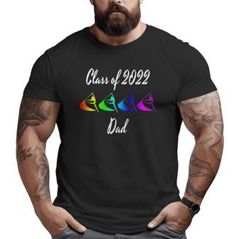 Mens Rainbow Color Guard Dad Flag Graphic Class Of 2022 Ver2 Big and Tall Men T-shirt | Mazezy