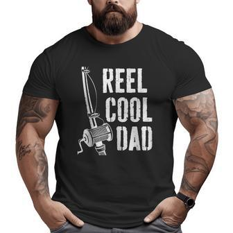 Mens Reel Cool Dad Fishing Daddy Father's Day Big and Tall Men T-shirt | Mazezy
