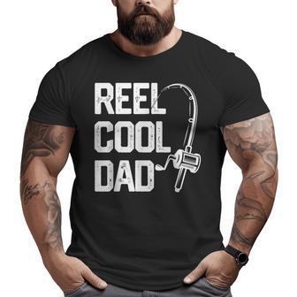 Mens Reel Cool Dad Fishing Daddy Father's Day Men Big and Tall Men T-shirt | Mazezy