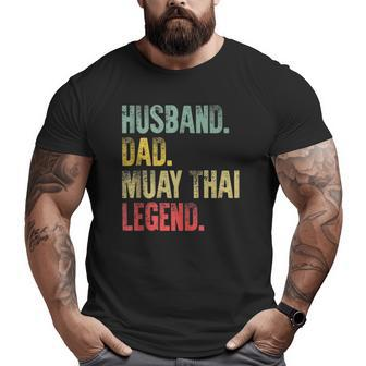 Mens Retro Vintage Husband Dad Muay Thai Legend Big and Tall Men T-shirt | Mazezy