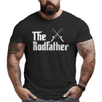 Mens The Rodfather Fishing Fathers Day Dad Grandpa Big and Tall Men T-shirt | Mazezy
