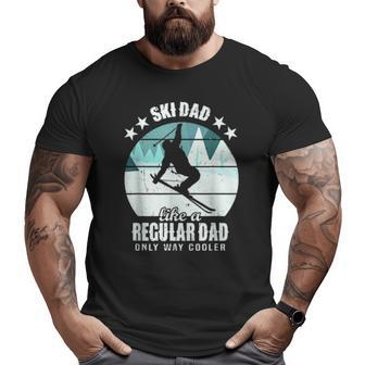 Mens Ski Dad Like A Regular Dad Only Way Cooler Skiing Daddy Big and Tall Men T-shirt | Mazezy