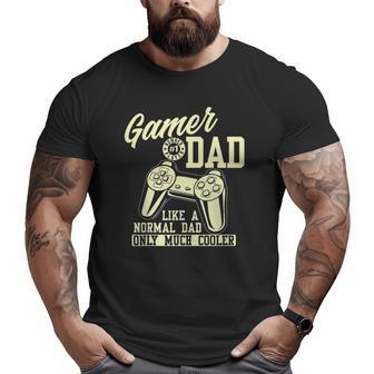 Mens Video Gamer Daddy Daddy Gaming I'm A Gamer Dad Big and Tall Men T-shirt | Mazezy