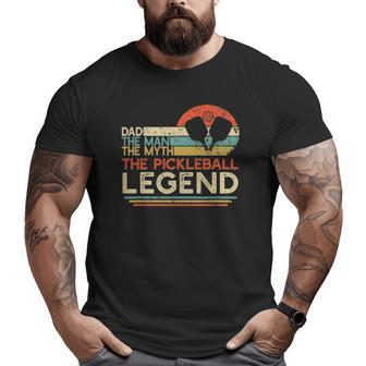 Mens Vintage Pickleball Dad The Man The Myth The Legend Big and Tall Men T-shirt | Mazezy