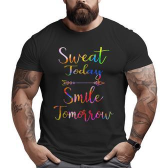 Motivational Workout Fun For Gym Rats Sweat Today Big and Tall Men T-shirt | Mazezy